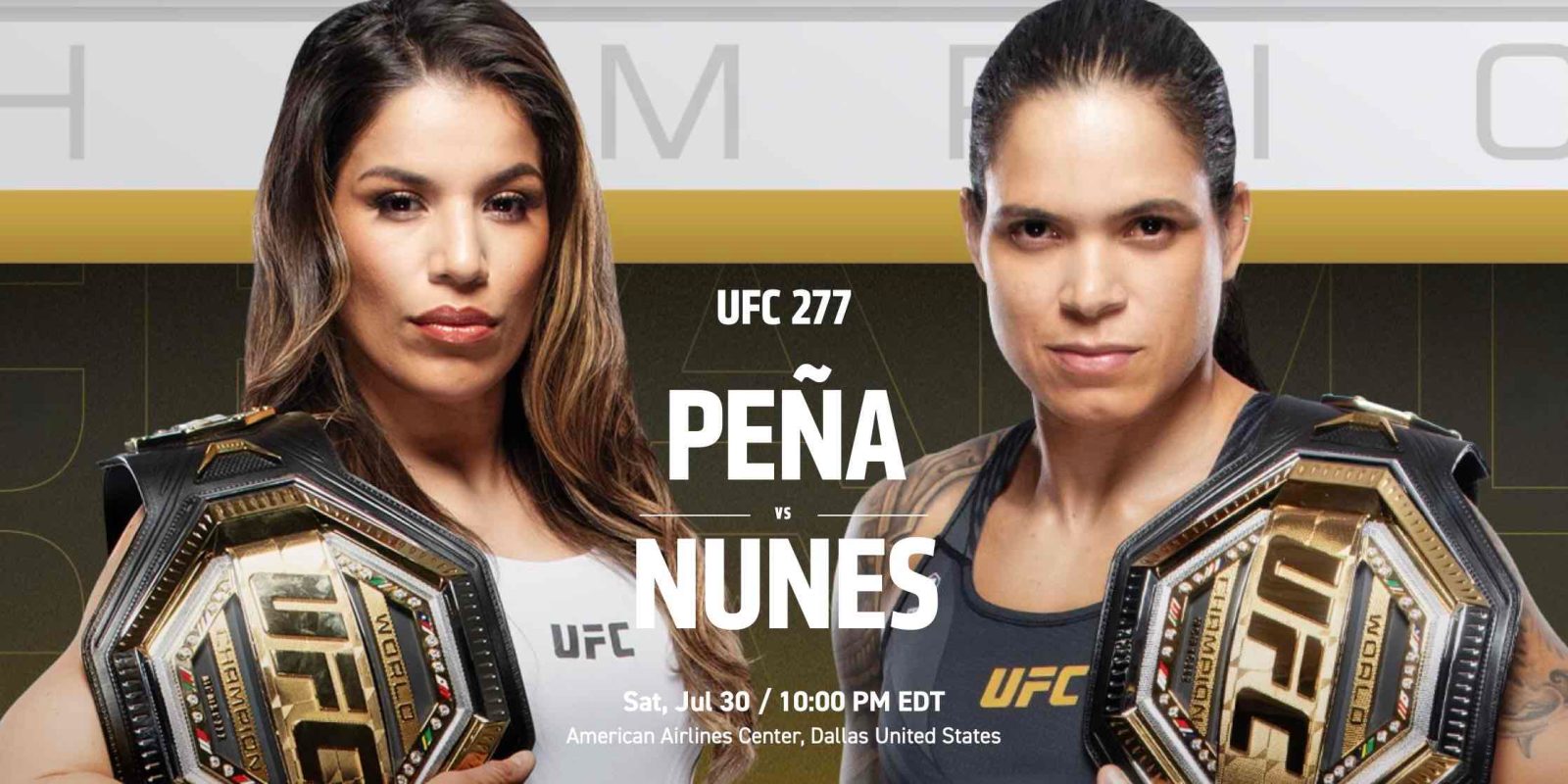 watch UFC 277 Peña vs Nunes