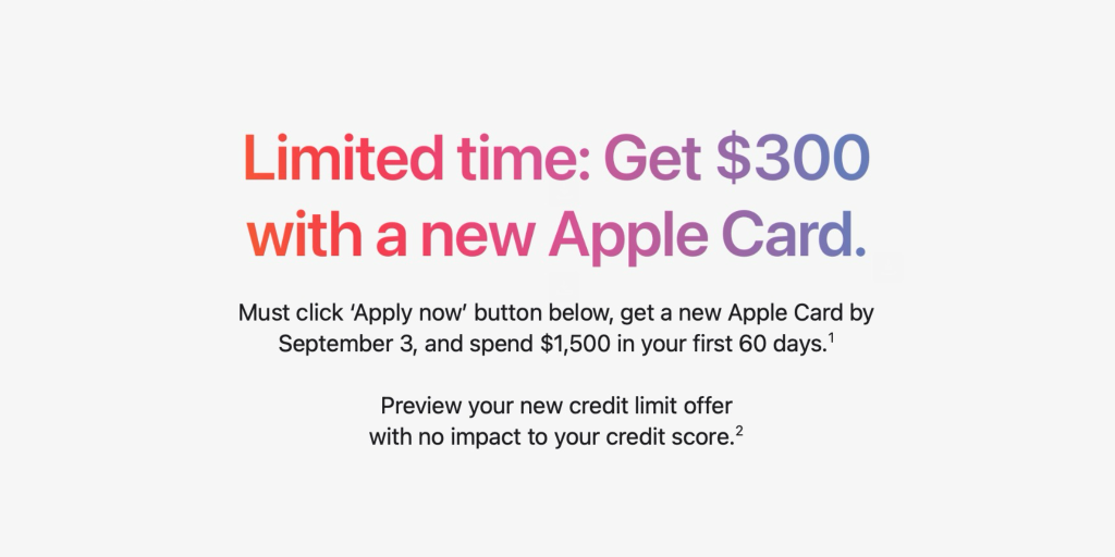 Apple Card $300 Welcome Offer after spending $1500 in 60 days