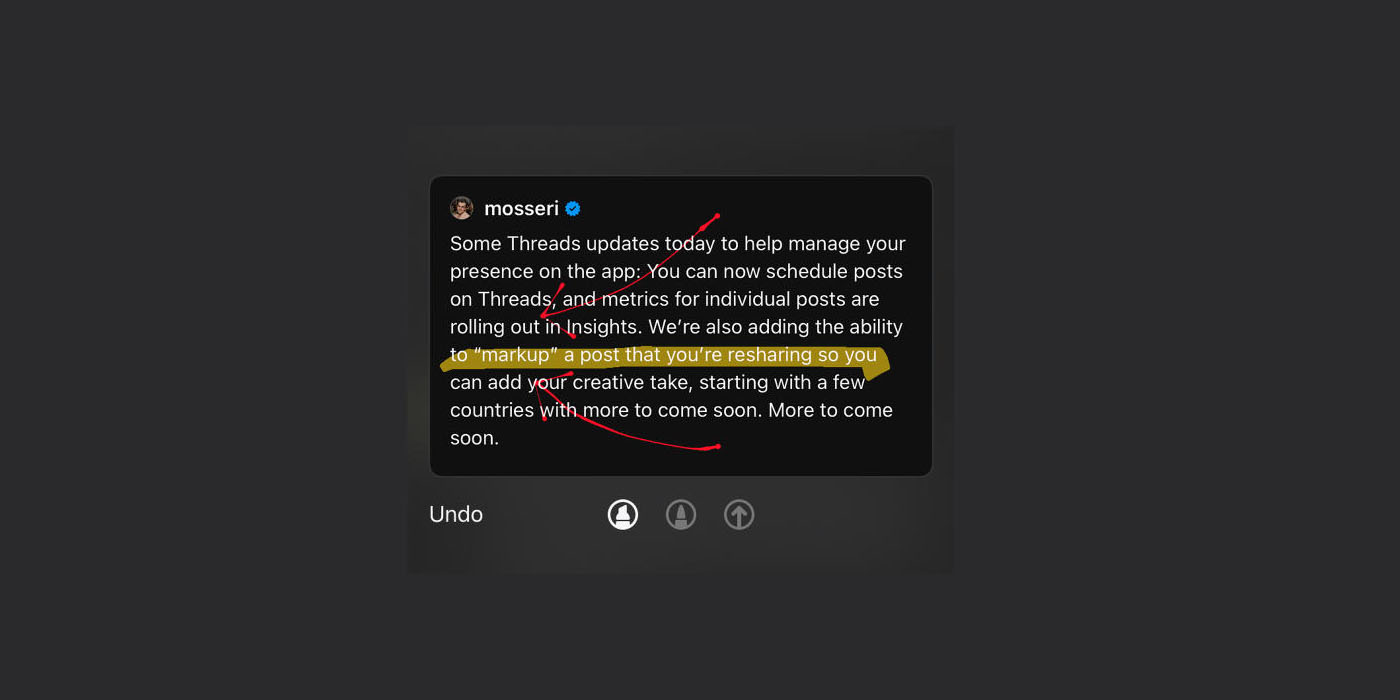 Scheduled Threads posts now available to all; highlight and markup (shown in this screengrab) for some