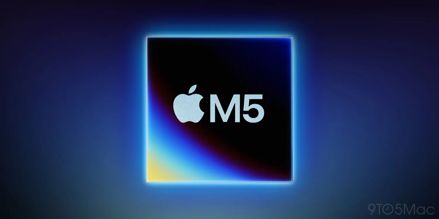 M5 chip enters mass production, ready for MacBook Pro, iPad Pro, Vision Pro