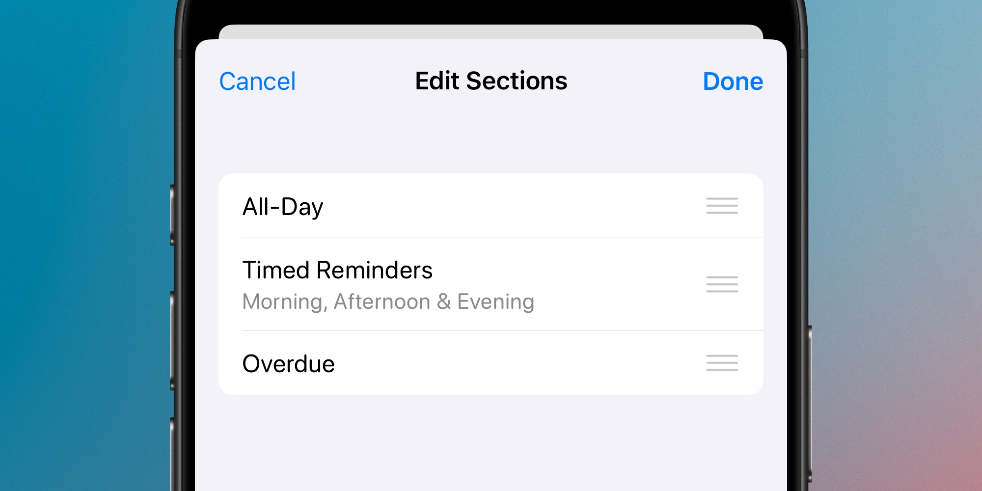 Reminders Today list Edit Sections